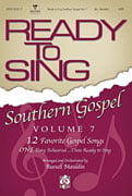 Ready to Sing Southern Gospel #7 SATB Singer's Edition cover